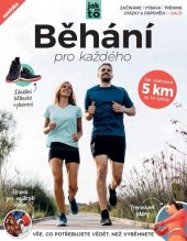 kniha Běhání pro každého Vše, co potřebujete vědět, než vyběhnete, Extra Publishing 2023
