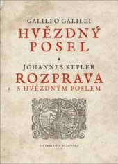 kniha Hvězdný posel - Rozprava s hvězdným poslem, Pistorius & Olšanská 2016