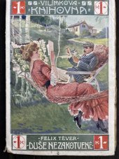 kniha Duše nezakotvené, Jos. R. Vilímek 1908