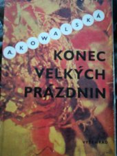 kniha Konec velkých prázdnin, Vyšehrad 1975