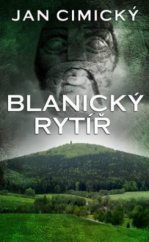 kniha Blanický rytíř, Baronet 2017