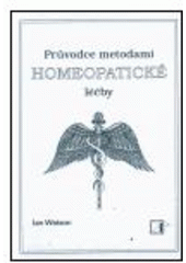 kniha Průvodce metodami homeopatické léčby, Alternativa 2001