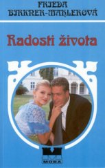 kniha Radosti života, MOBA 2002