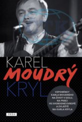 kniha Karel Moudrý Kryl, Práh 2010
