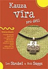kniha Kauza víra pro děti, Samuel 2007