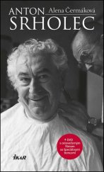 kniha Anton Srholec + DVD DVD s celovečeným filmom so špeciálnymi bonusmi, Ikar 2015