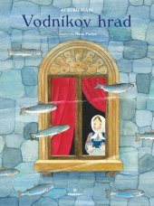kniha Vodníkov hrad, Perfekt 2023
