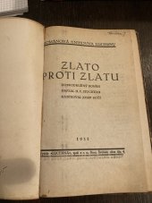 kniha Zlato proti zlatu Dobrodružný román, Lucerna 1931