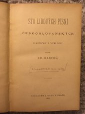 kniha Sto lidových písní československých s rozbory a výklady, J. Otto 1903