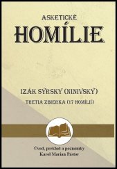 kniha Izák Sýrsky (Ninivský) Asketické homílie, Filokalia 2024