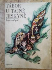 kniha Tábor u tajné jeskyně, Albatros 1975