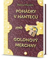 kniha Pohádky v Hantecu aneb Goldnový Merchny, Omega 2014