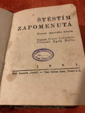 kniha Štěstím zapomenutá román marného života, Proud 1931
