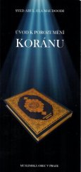 kniha Úvod k porozumění Koránu, Muslimská obec v Praze 2013