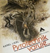 kniha Pyrotechnik varuje..., Naše vojsko 1984