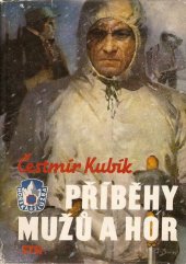 kniha Příběhy mužů a hor, Sportovní a turistické nakladatelství 1958