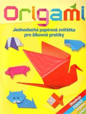 kniha Origami, Slovart 2015