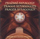 kniha Pražské synagogy = Prague synagogues = Prager Synagogen, Židovské muzeum 2000