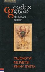 kniha Codex gigas - Ďáblova bible tajemství největší knihy světa, Národní knihovna České republiky 2007