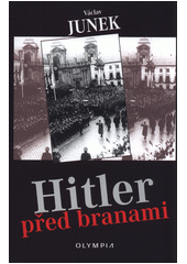 kniha Hitler před branami, Olympia 2018