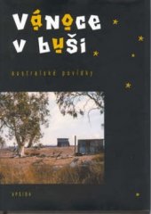 kniha Vánoce v buši australské povídky, Apsida 2002