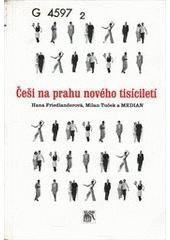 kniha Češi na prahu nového tisíciletí, Sociologické nakladatelství (SLON) 2000