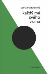 kniha Každý má svého vraha, Sumbalon 2019