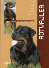 kniha Rotvajler [koupě, péče, krmení, výchova, Rebo Productions 2000