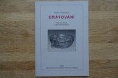 kniha Drátování pracovní návody s názornými kresbami, Rosa 2003