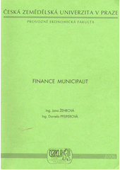 kniha Finance municipalit, Česká zemědělská univerzita, Provozně ekonomická fakulta 2006