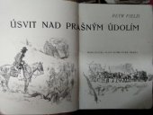kniha Úsvit nad Prašným údolím, A. Altrichter 1946