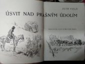kniha Úsvit nad Prašným údolím, A. Altrichter 1946