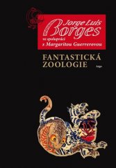 kniha Fantastická zoologie, Argo 2013