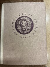 kniha Brehmův život zvířat  DíL I. Ssavci, Sfinx 1941