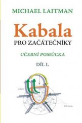 kniha Kabala Pro Začátečníky Učební Pomůcka, Createspace Independent Publishing 2018