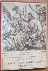 kniha Historie stalingradského traktoru, SNDK 1949
