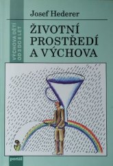 kniha Životní prostředí a výchova, Portál 1994