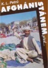 kniha Afghánistánem před-- a přes SSSR jakbysmet poznámky z cesty, Resonus 2002