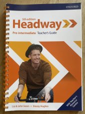 kniha Headway Pre-intermediate Teacher’s Guide 5th edition, Oxford 2019