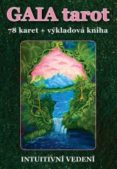 kniha GAIA tarot 78 karet + výkladová kniha, Intuitivní vedení 2025