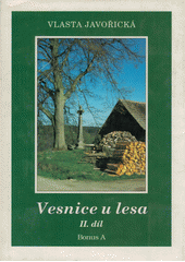 kniha Vesnice u lesa 2., Bonus A 1997