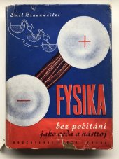 kniha Fysika bez počítání, Družstevní práce 1943