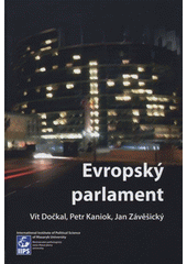 kniha Evropský parlament, Masarykova univerzita, Mezinárodní politologický ústav 2007