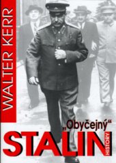 kniha "Obyčejný" Stalin, BVD 2006