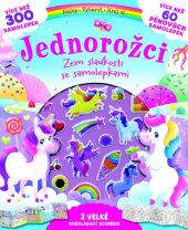 kniha Jednorožci Země sladkostí se samolepkami, Svojtka 2020