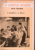 kniha O lidských vztazích. I, - Rodiče a děti, Ústřední církevní nakladatelství 1969