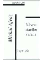 kniha Návrat starého varana, Hynek 2000