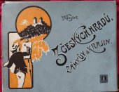 kniha Z českých hradů, zámkův a krajin [Sbírka českých předloh pro školu i dům], Rašín 1911