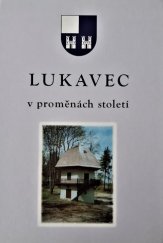 kniha Lukavec v proměnách století, Vydavatelství 999 2002