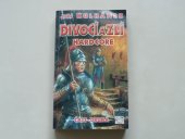 kniha Divocí a zlí Hardcore, Klub Julese Vernea 2004